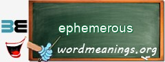 WordMeaning blackboard for ephemerous